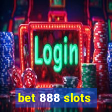 bet 888 slots